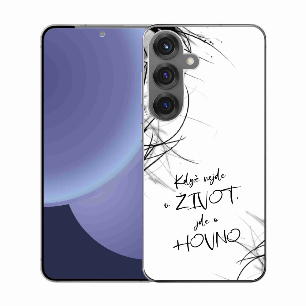 Gélový kryt mmCase na Samsung Galaxy S25 - vtipný text 16 biele pozadie