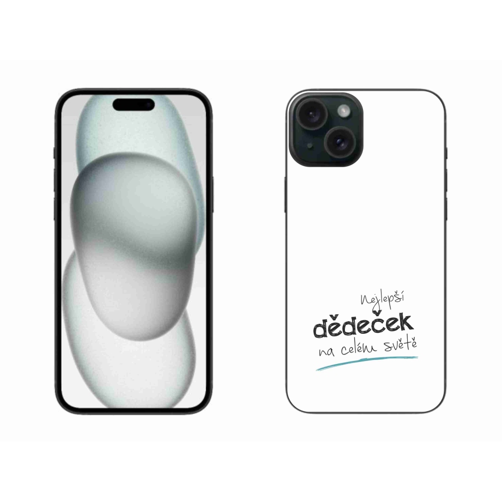Gélový kryt mmCase na iPhone 15 Plus - najlepší dedko 3 biele pozadie