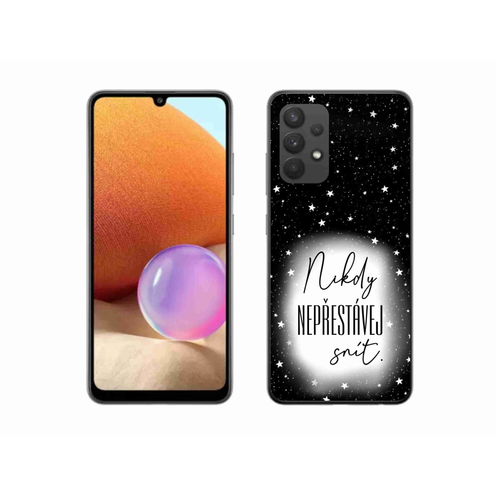 Gélový kryt mmCase na Samsung Galaxy A32 4G - citát 1 bieločierne pozadie