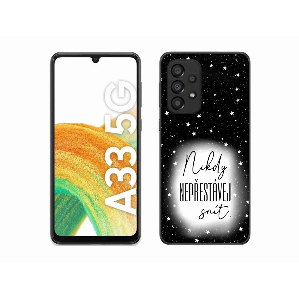 Gélový kryt mmCase na Samsung Galaxy A33 5G - citát 1 bieločierne pozadie