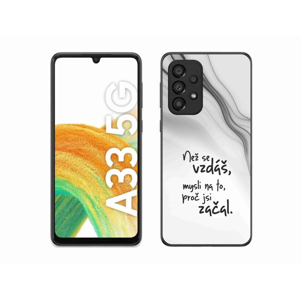 Gélový kryt mmCase na Samsung Galaxy A33 5G - citát 2 biele pozadie