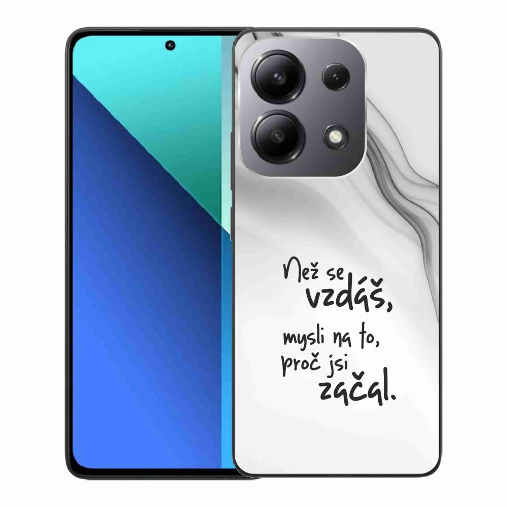 Gélový kryt mmCase na Xiaomi Redmi Note 13 - citát 2 biele pozadie