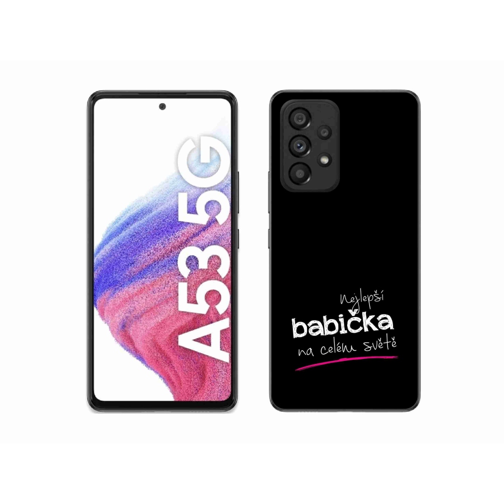 Gélový kryt mmCase na Samsung Galaxy A53 5G - najlepšia babička 4 čierne pozadie