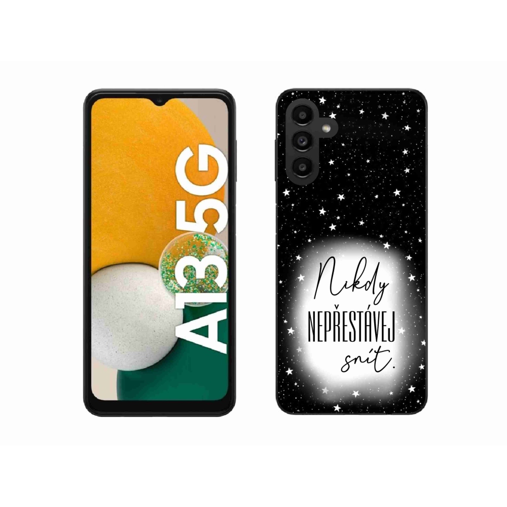 Gélový kryt mmCase na Samsung Galaxy A13 5G - citát 1 bieločierne pozadie