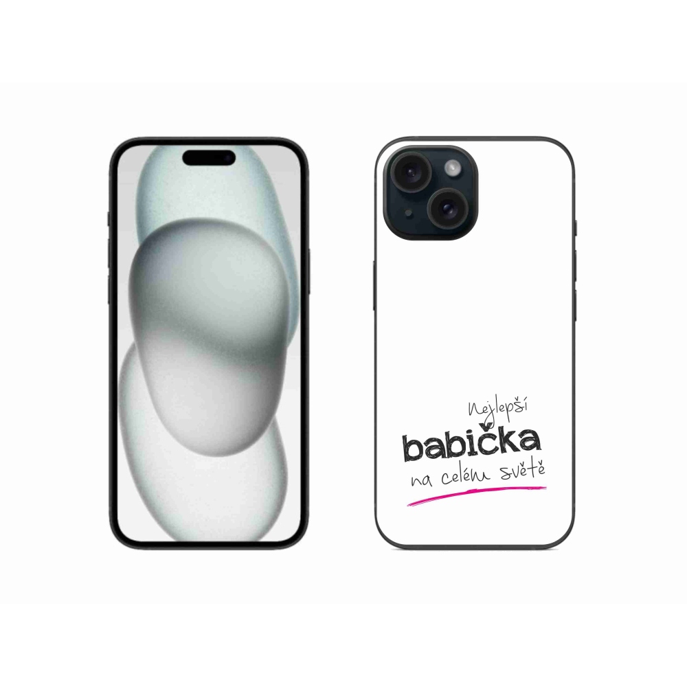 Gélový kryt mmCase na iPhone 15 - najlepšia babička 4 biele pozadie