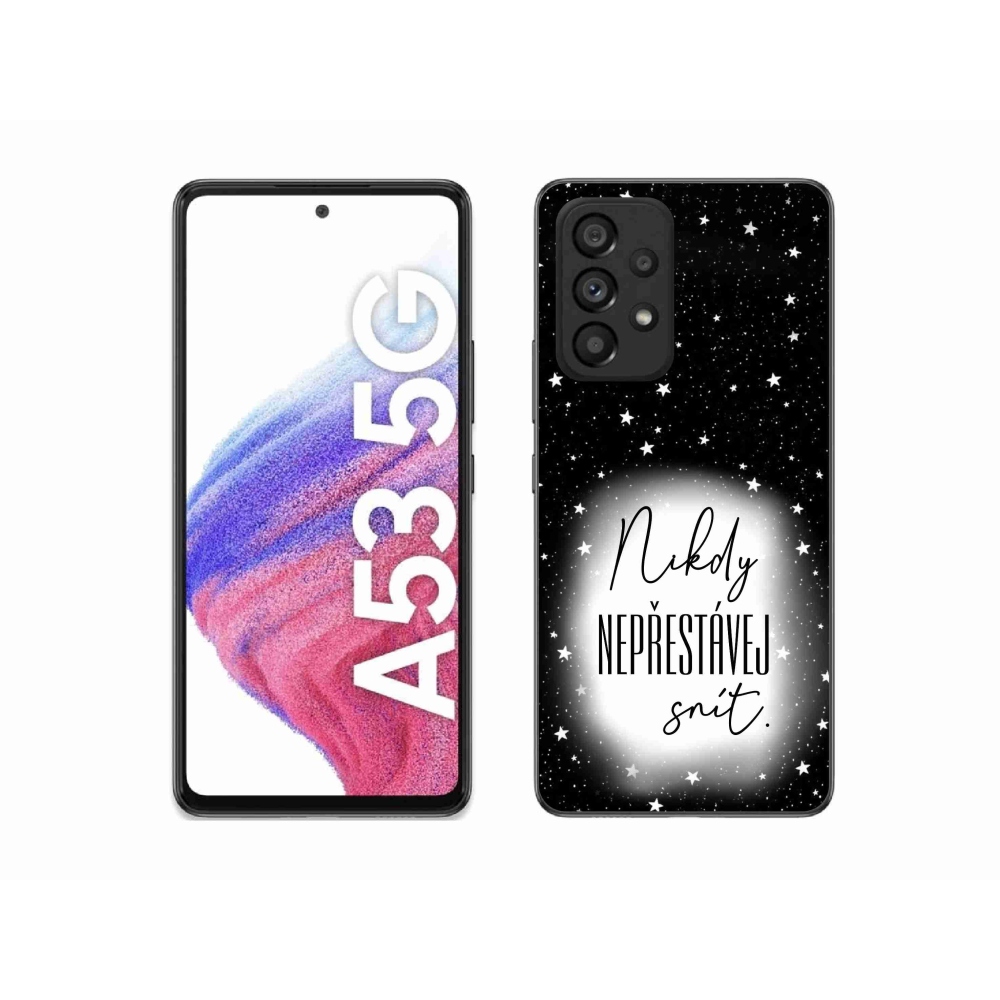 Gélový kryt mmCase na Samsung Galaxy A53 5G - citát 1 bieločierne pozadie