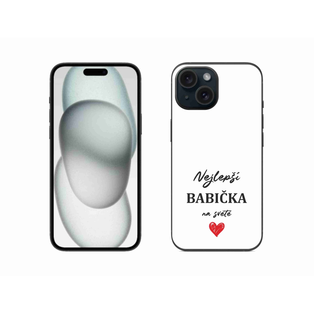 Gélový kryt mmCase na iPhone 15 - najlepšia babička 1 biele pozadie