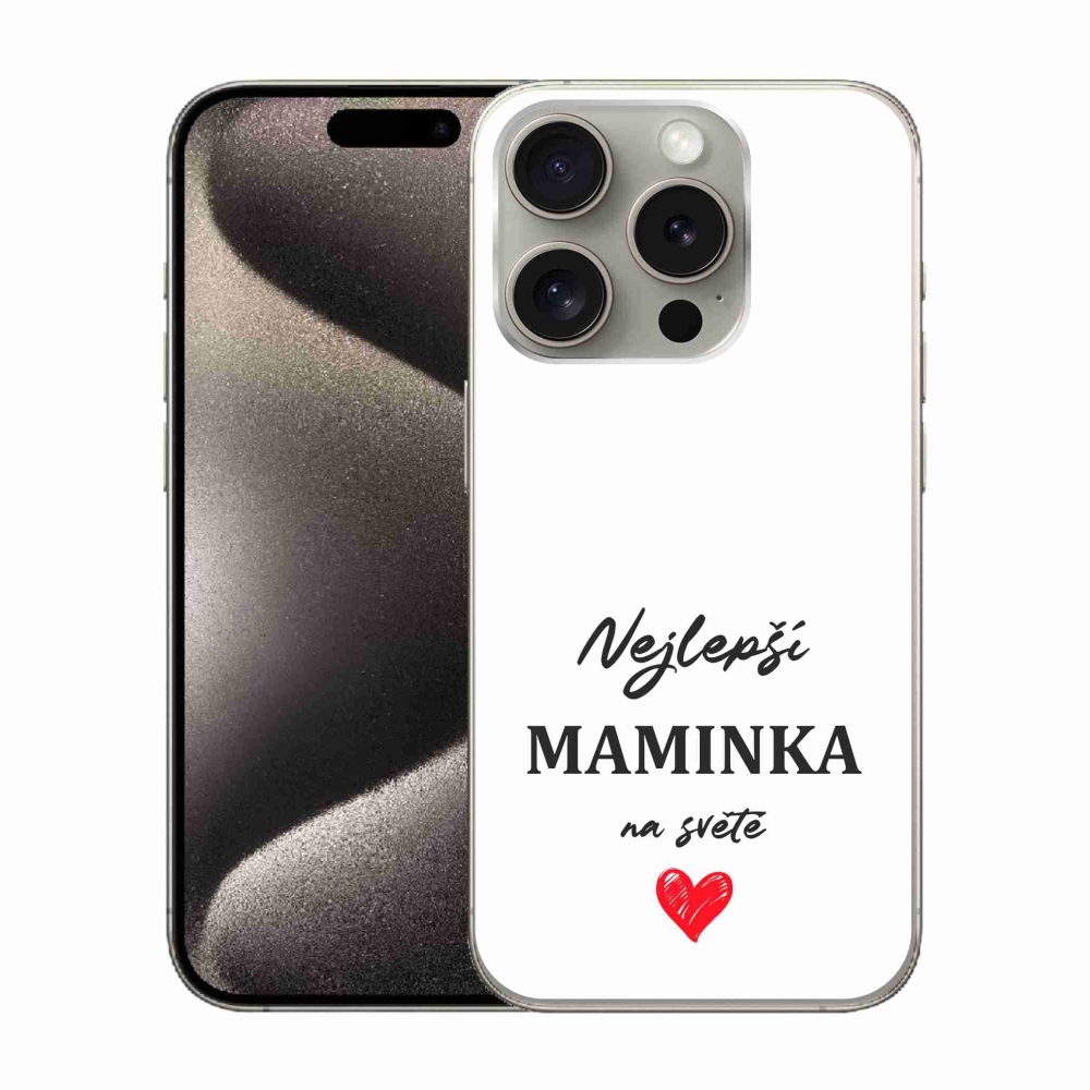 Gélový kryt mmCase na iPhone 15 Pro - najlepšia mamička 1 biele pozadie