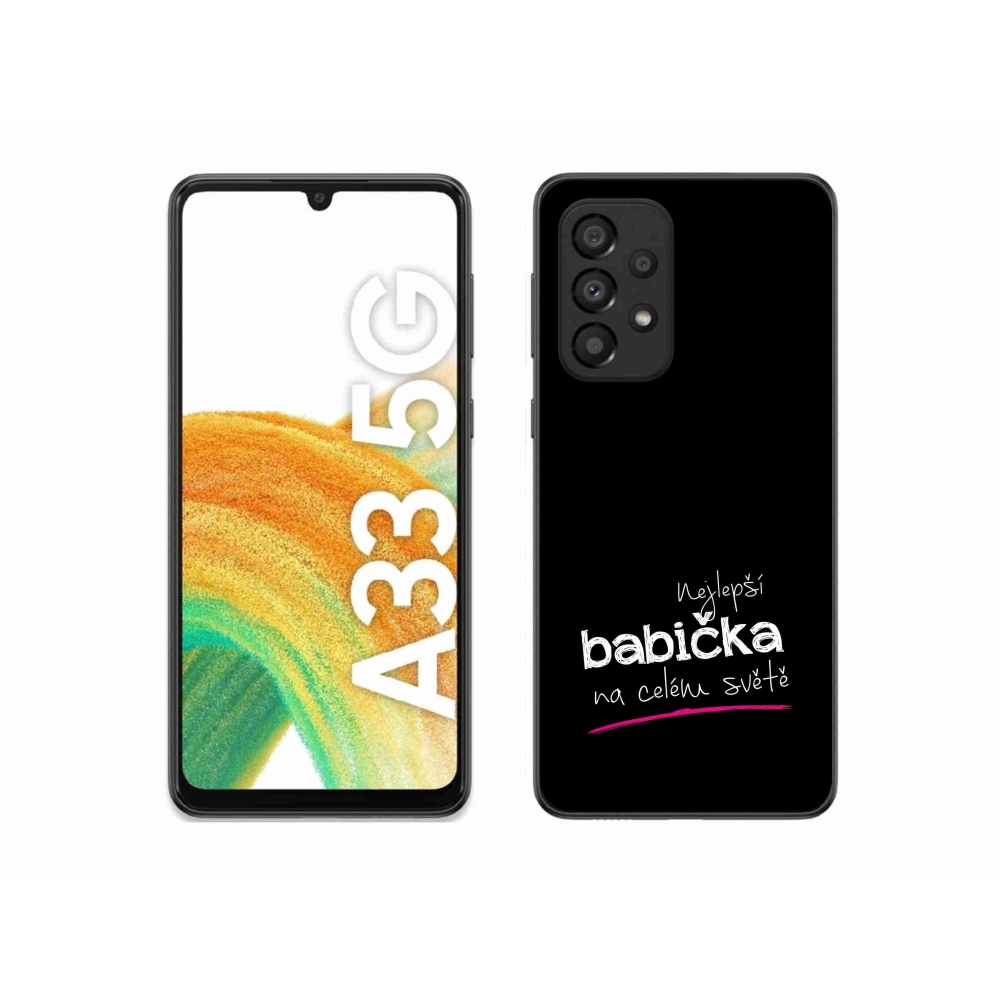 Gélový kryt mmCase na Samsung Galaxy A33 5G - najlepšia babička 4 čierne pozadie
