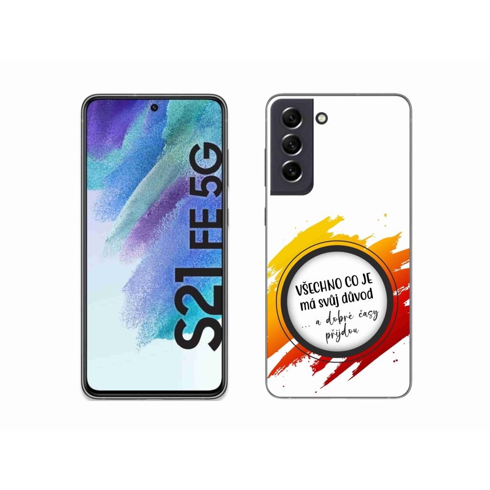 Gélový kryt mmCase na Samsung Galaxy S21 FE 5G - citát 3 biele pozadie