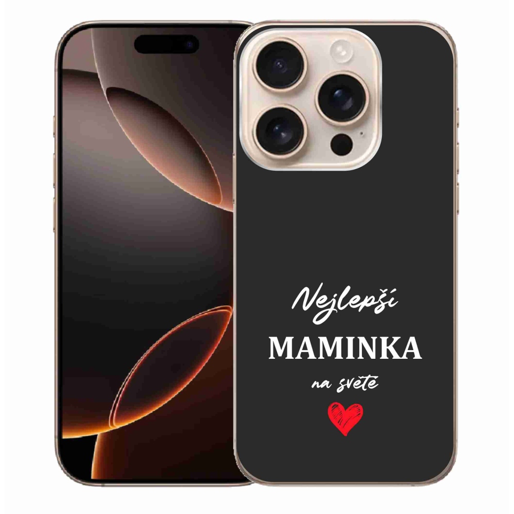 Gélový kryt mmCase na iPhone 16 Pro Max - najlepšia mamička 1 čierne pozadie