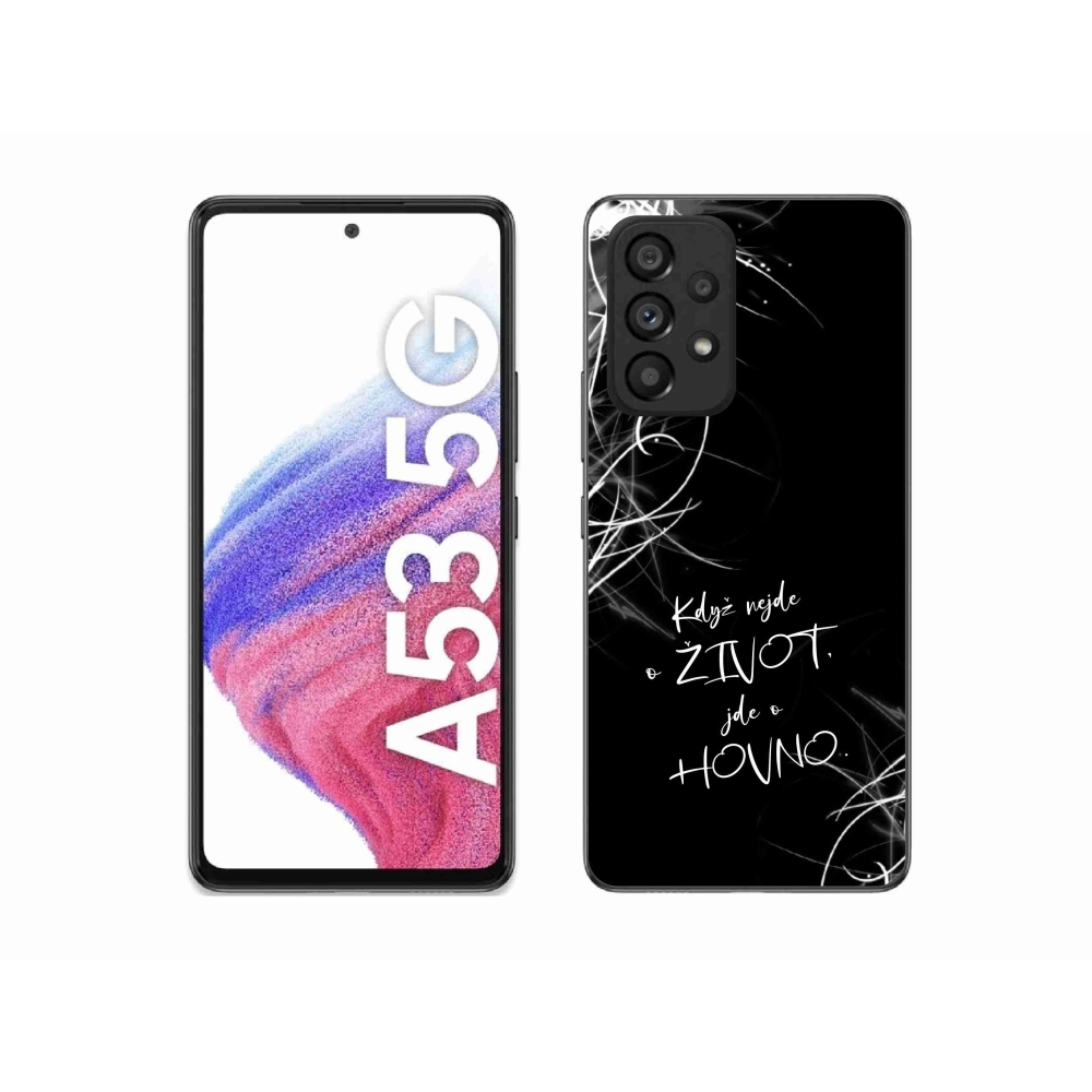 Gélový kryt mmCase na Samsung Galaxy A53 5G - vtipný text 16 čierne pozadie
