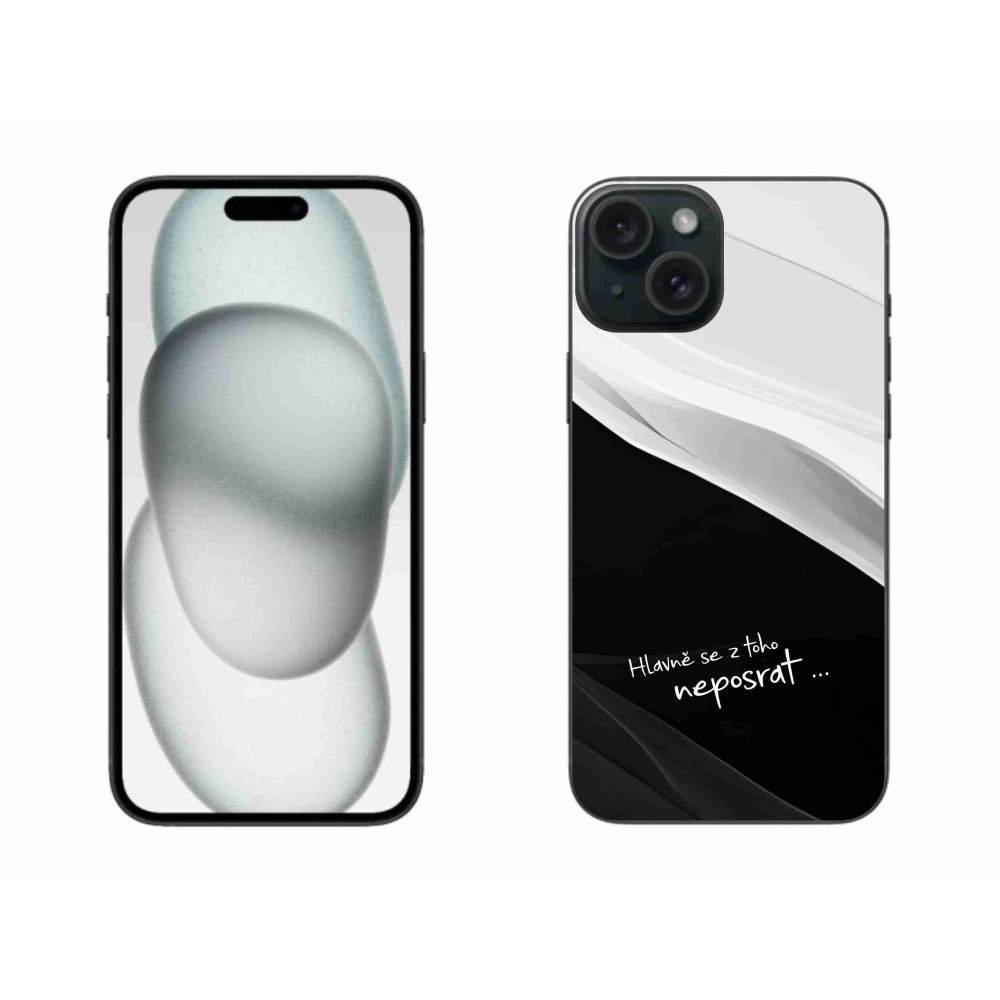 Gélový kryt mmCase na iPhone 15 Plus - vtipný text 13 čiernobiele pozadie