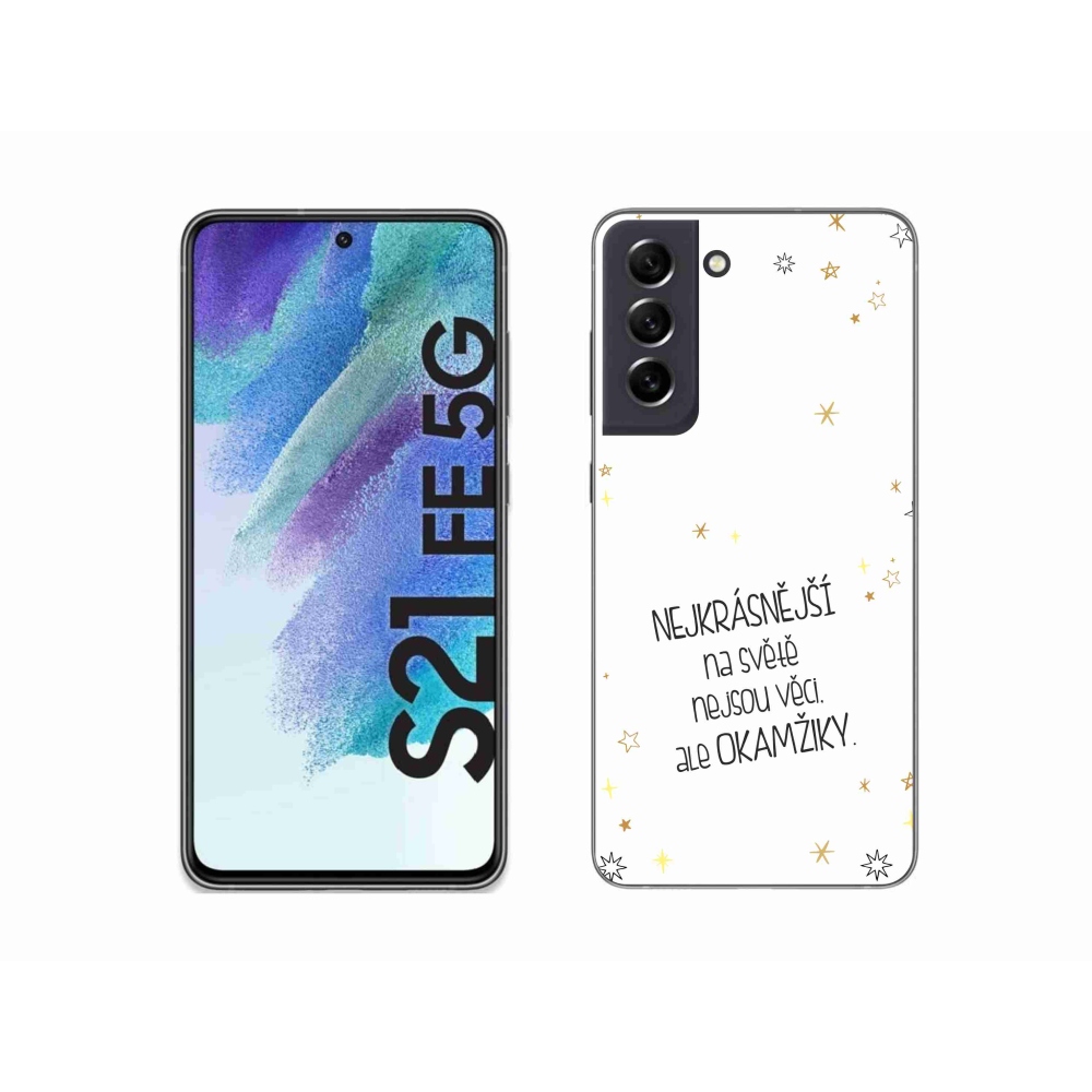 Gélový kryt mmCase na Samsung Galaxy S21 FE 5G - citát 4 biele pozadie