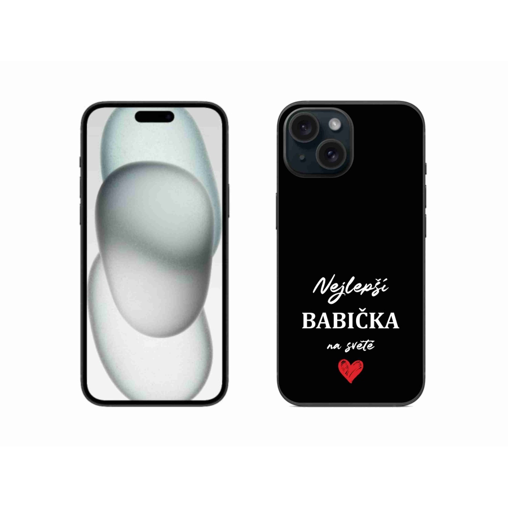 Gélový kryt mmCase na iPhone 15 - najlepšia babička 1 čierne pozadie