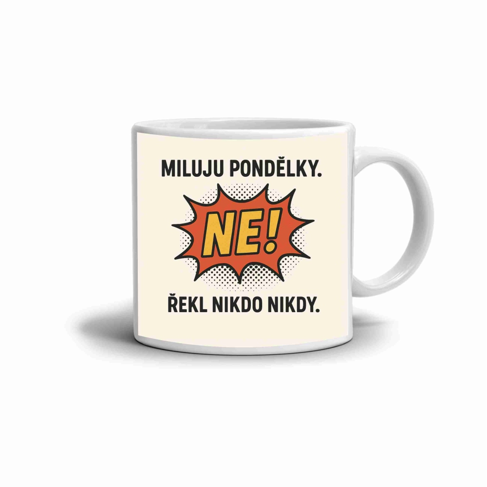 Biely keramický hrnček 330ml s obrázkom - citát milujem pondelky