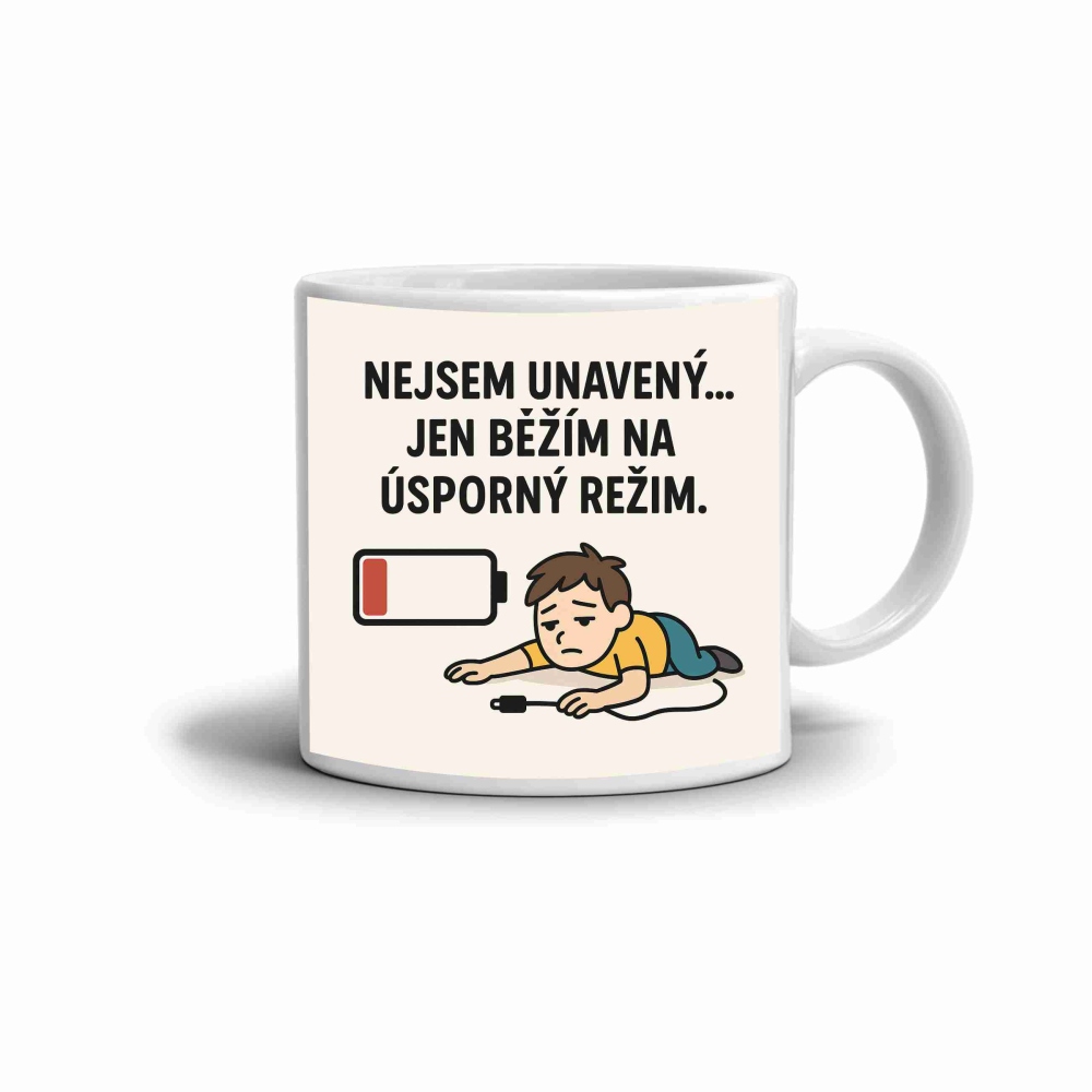 Biely keramický hrnček 330ml s obrázkom - citát nie som unavený