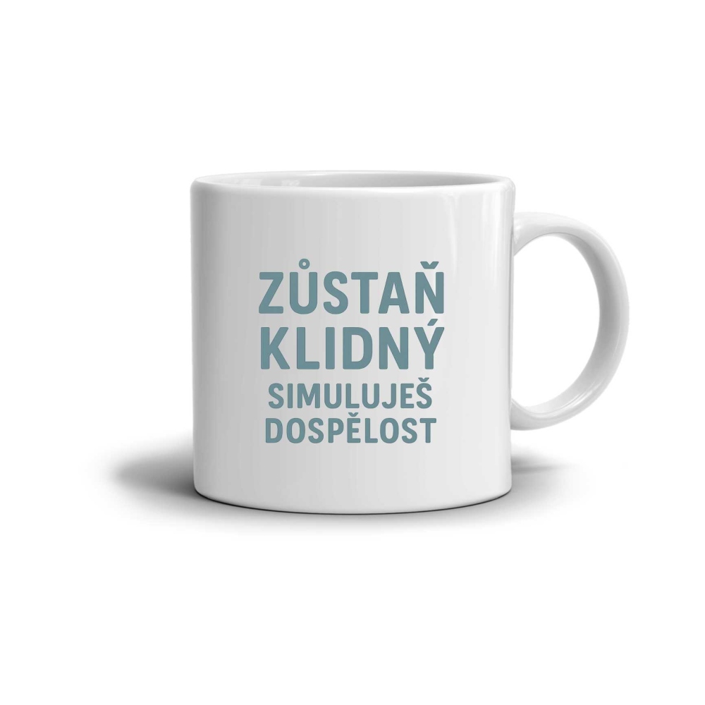 Biely keramický hrnček 330ml s obrázkom - citát zostaň pokojný