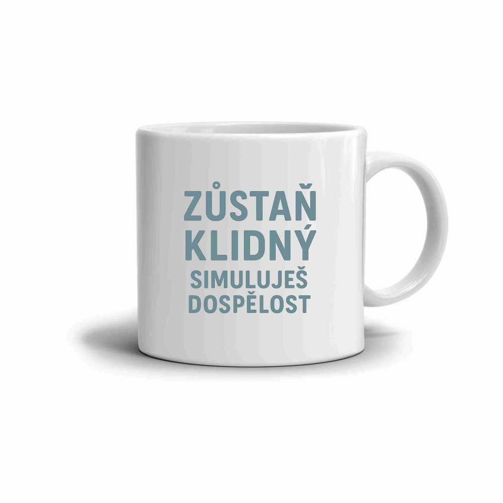 Biely keramický hrnček 330ml s obrázkom - citát zostaň pokojný