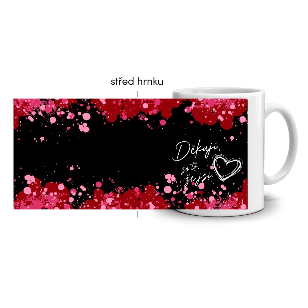 Biely keramický hrnček 330ml s obrázkom - „Ďakujem, že si“ (tmavý motív)