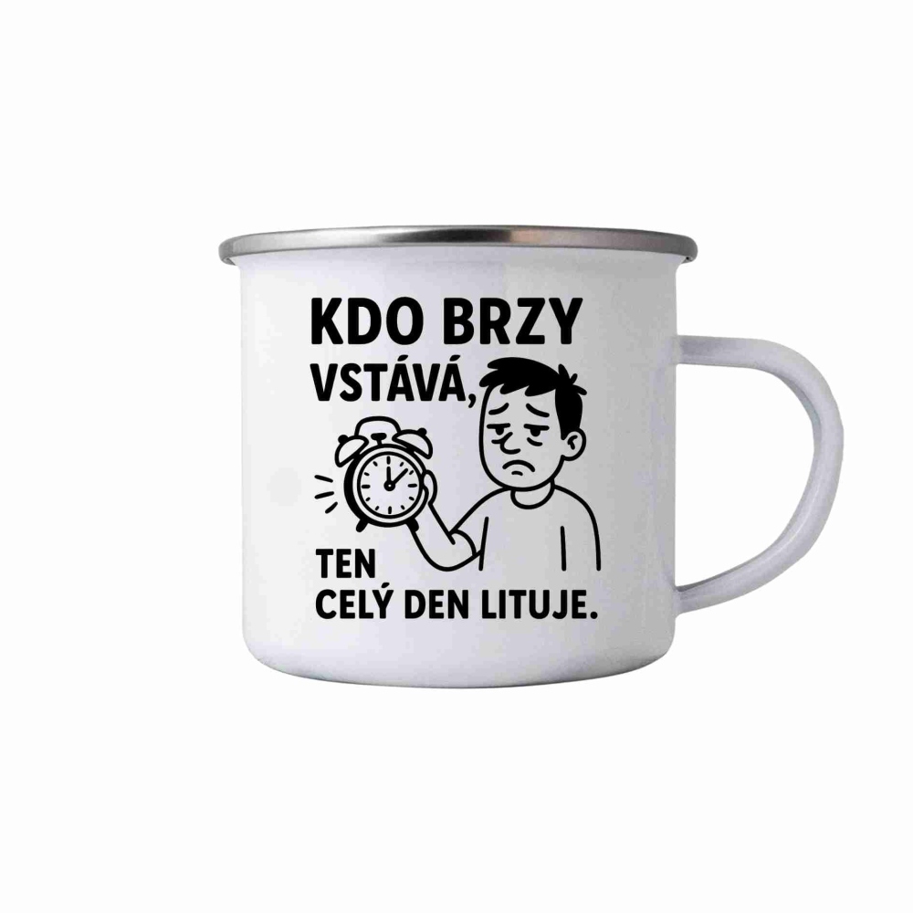 Biely plechový hrnček 380ml s obrázkom - citát skoré vstávanie