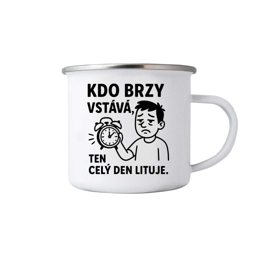 Biely plechový hrnček 380ml s obrázkom - citát skoré vstávanie