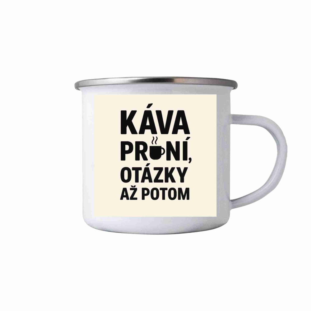Biely plechový hrnček 380ml s obrázkom - citát kafe 3