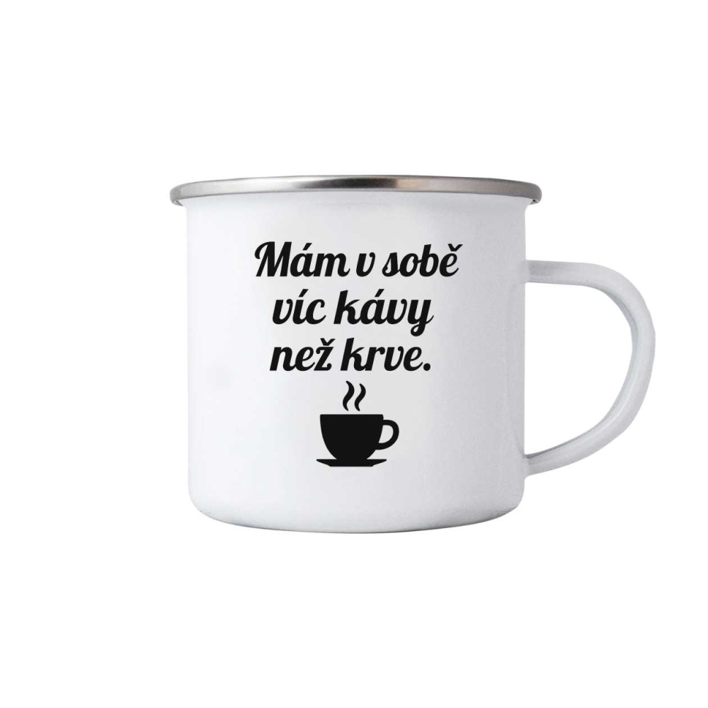 Biely plechový hrnček 380ml s obrázkom - citát kafe 6