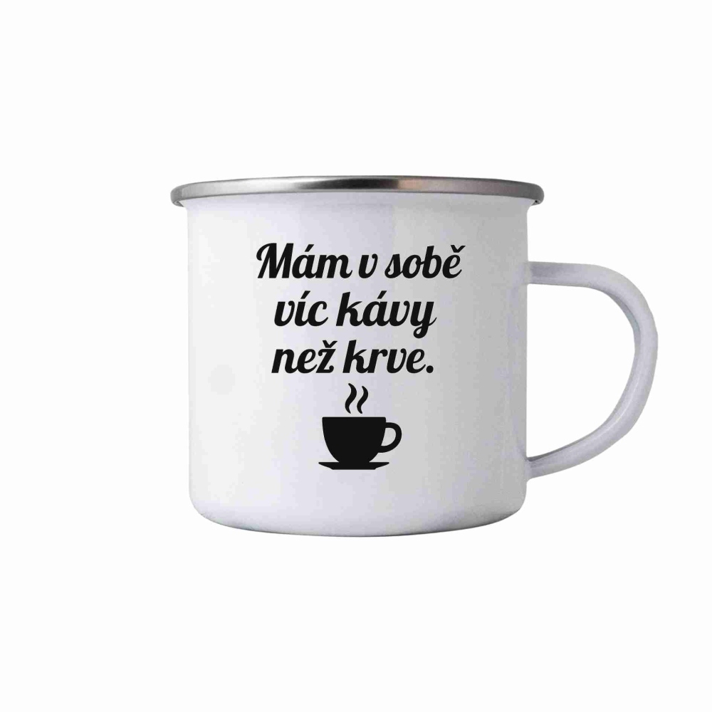 Biely plechový hrnček 380ml s obrázkom - citát kafe 6