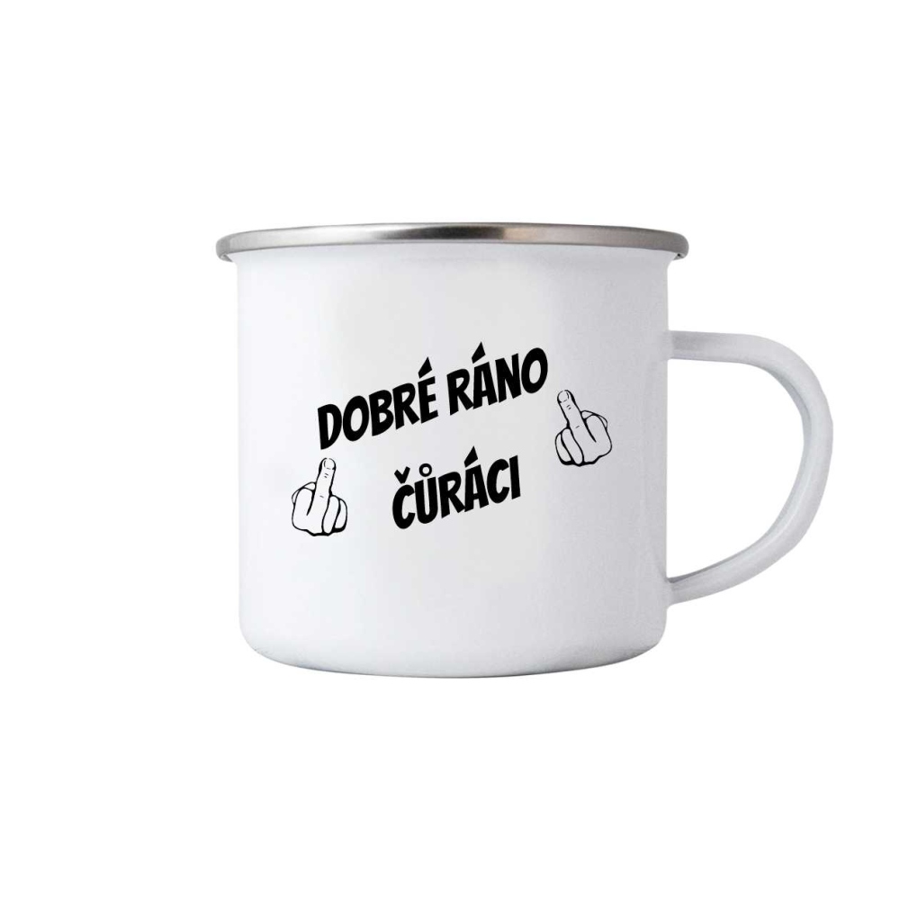 Biely plechový hrnček 380ml s obrázkom - dobré ráno č*ráci