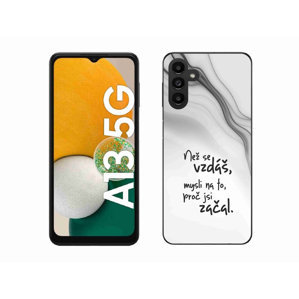 Gélový kryt mmCase na Samsung Galaxy A13 5G - citát 2 biele pozadie