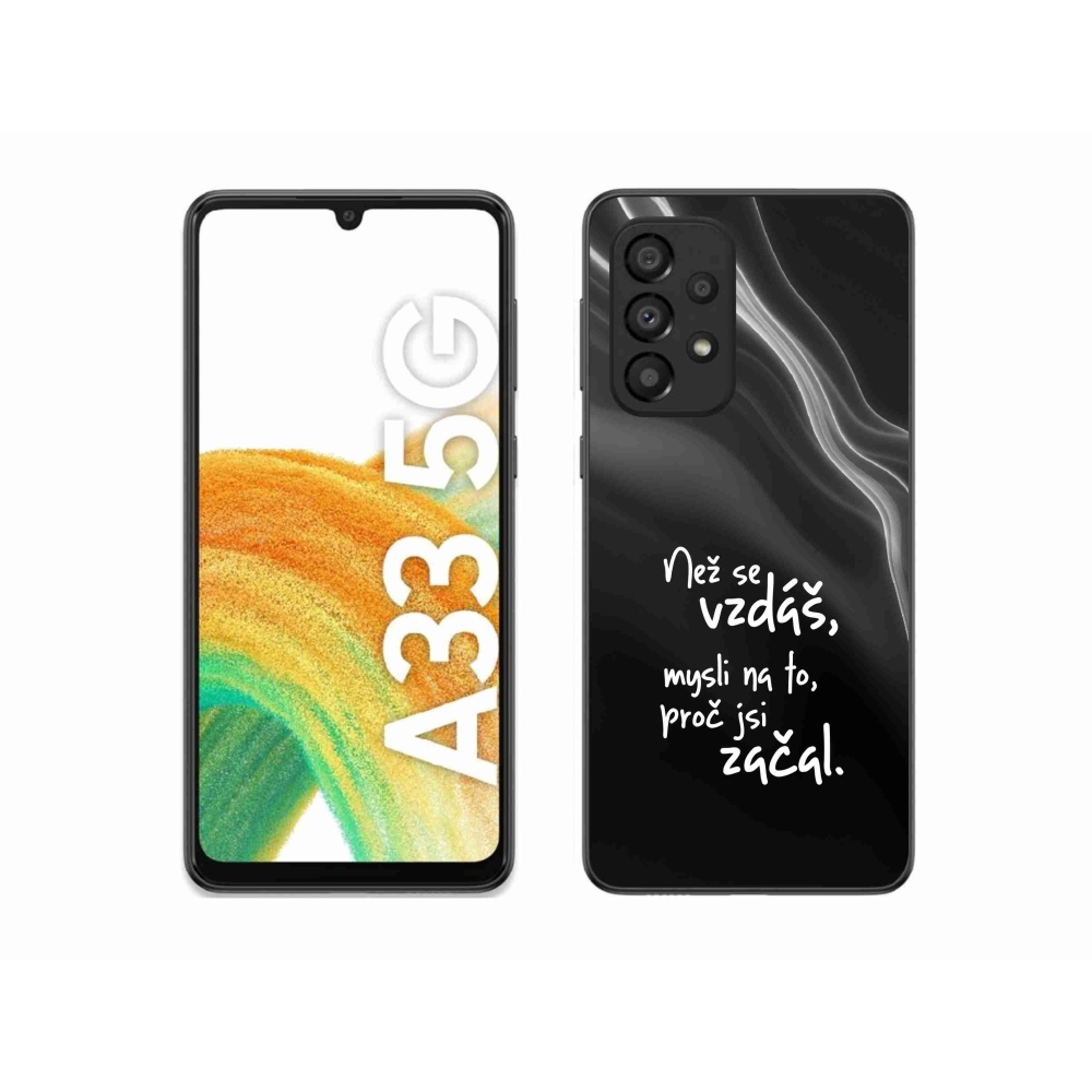 Gélový kryt mmCase na Samsung Galaxy A33 5G - citát 2 čierne pozadie