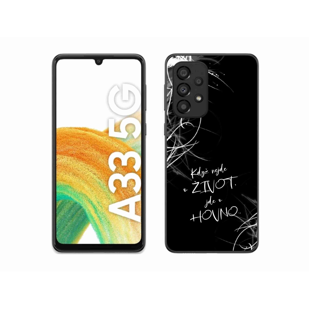 Gélový kryt mmCase na Samsung Galaxy A33 5G - vtipný text 16 čierne pozadie