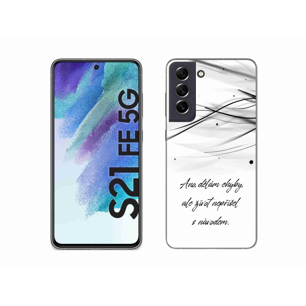 Gélový kryt mmCase na Samsung Galaxy S21 FE 5G - citát biele pozadie