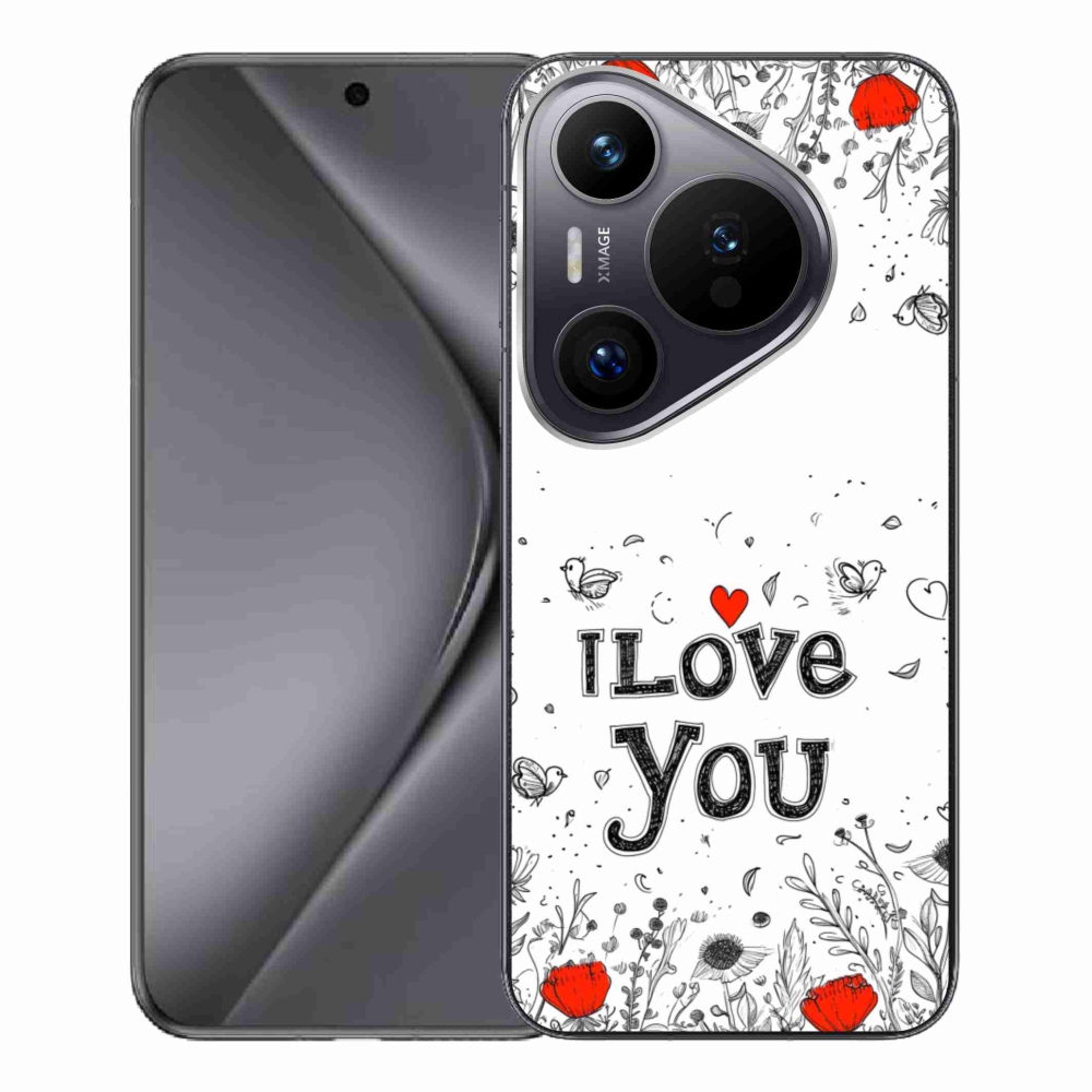 Gélový kryt mmCase na Huawei Pura 70 Pro - I love you biele pozadie