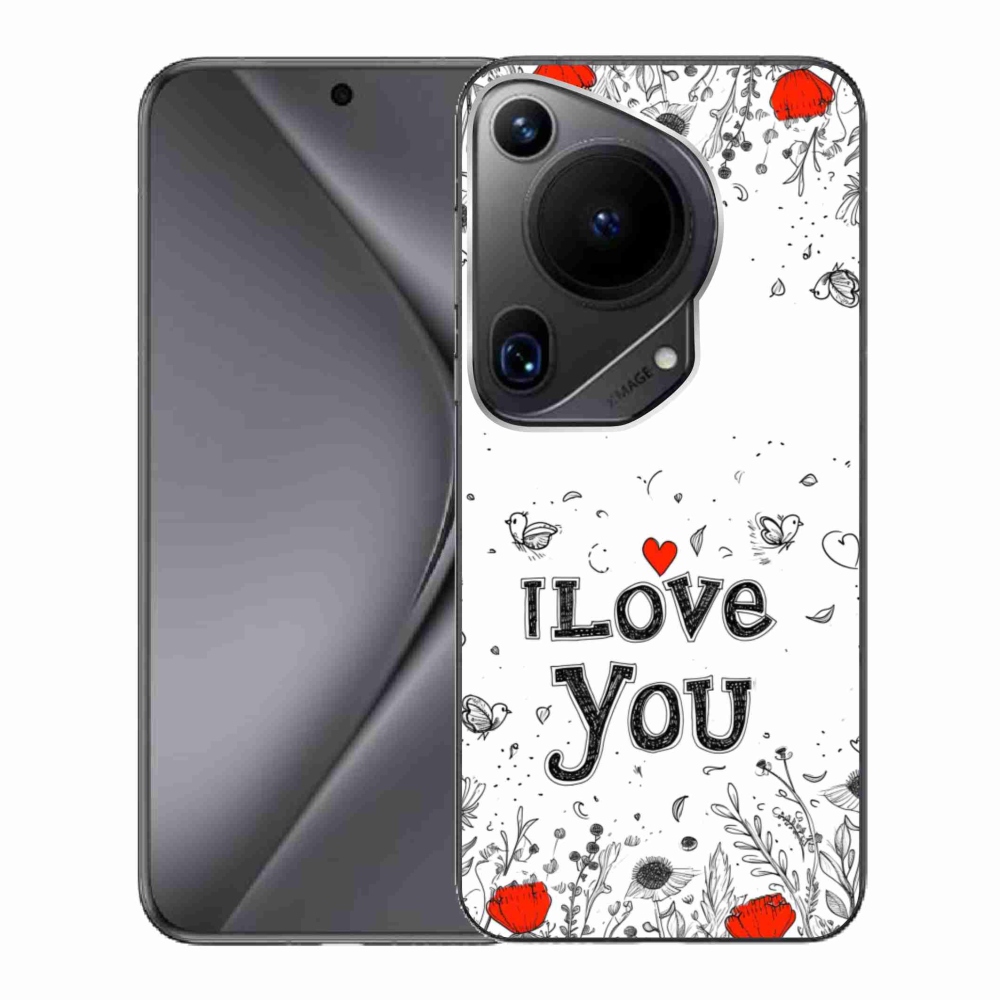 Gélový kryt mmCase na Huawei Pura 70 Ultra - I love you biele pozadie