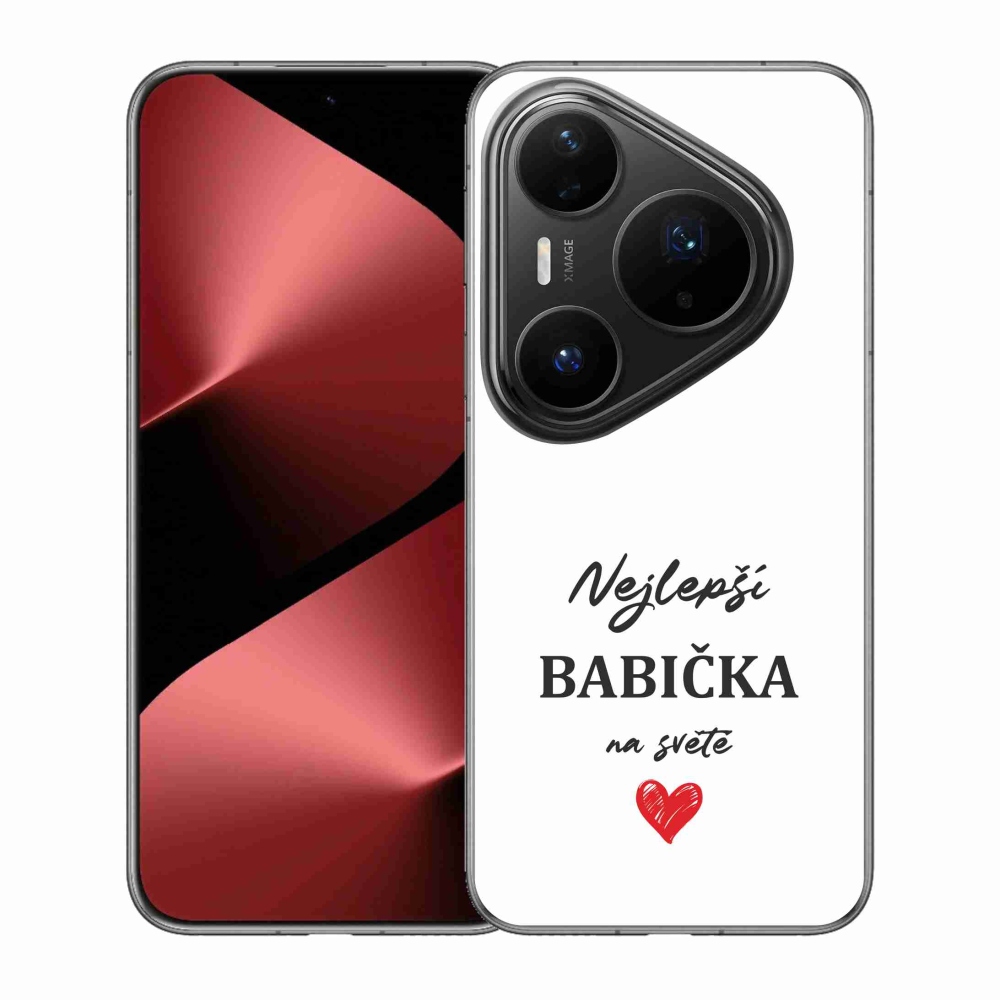 Gélový kryt mmCase na Huawei Pura 80 Pro - najlepšia babička 1 biele pozadie