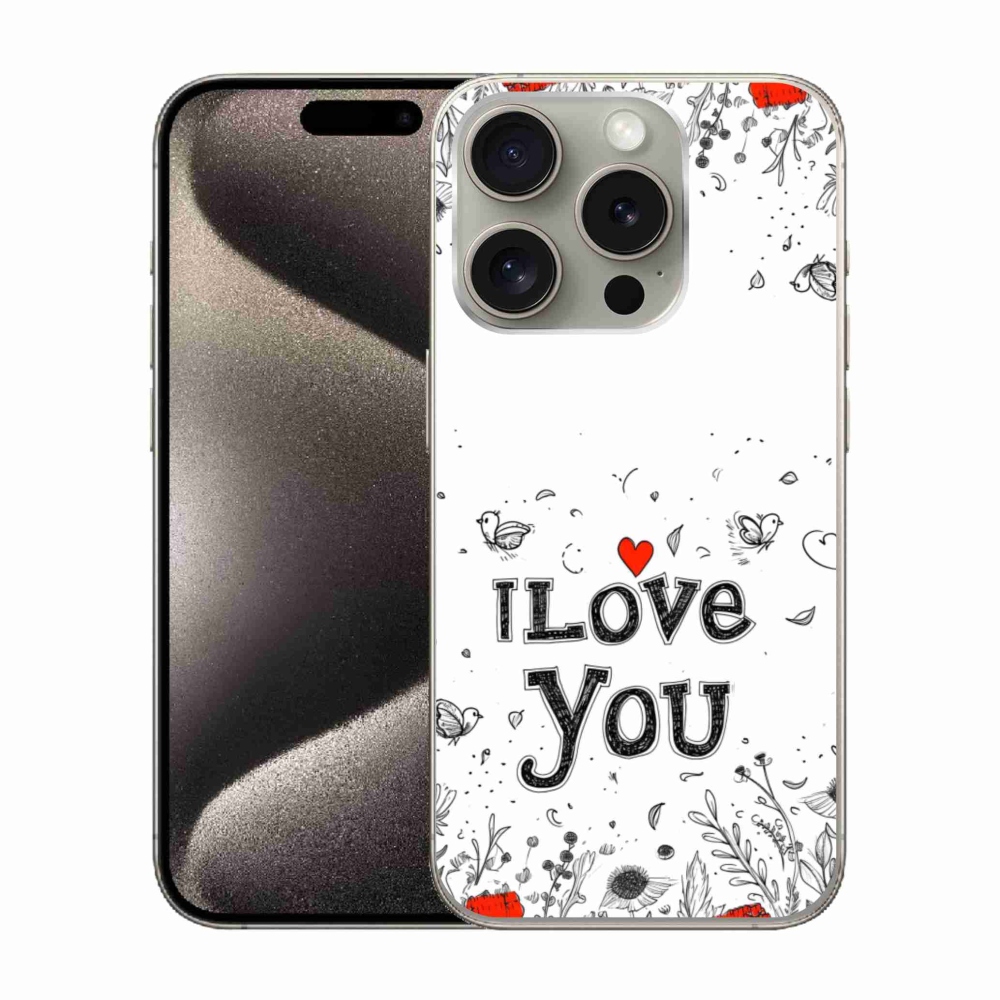 Gélový kryt mmCase na iPhone 15 Pro - I love you biele pozadie