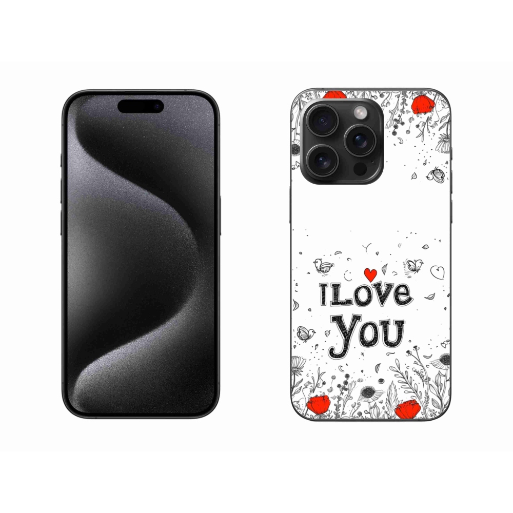 Gélový kryt mmCase na iPhone 15 Pro Max - I love you biele pozadie