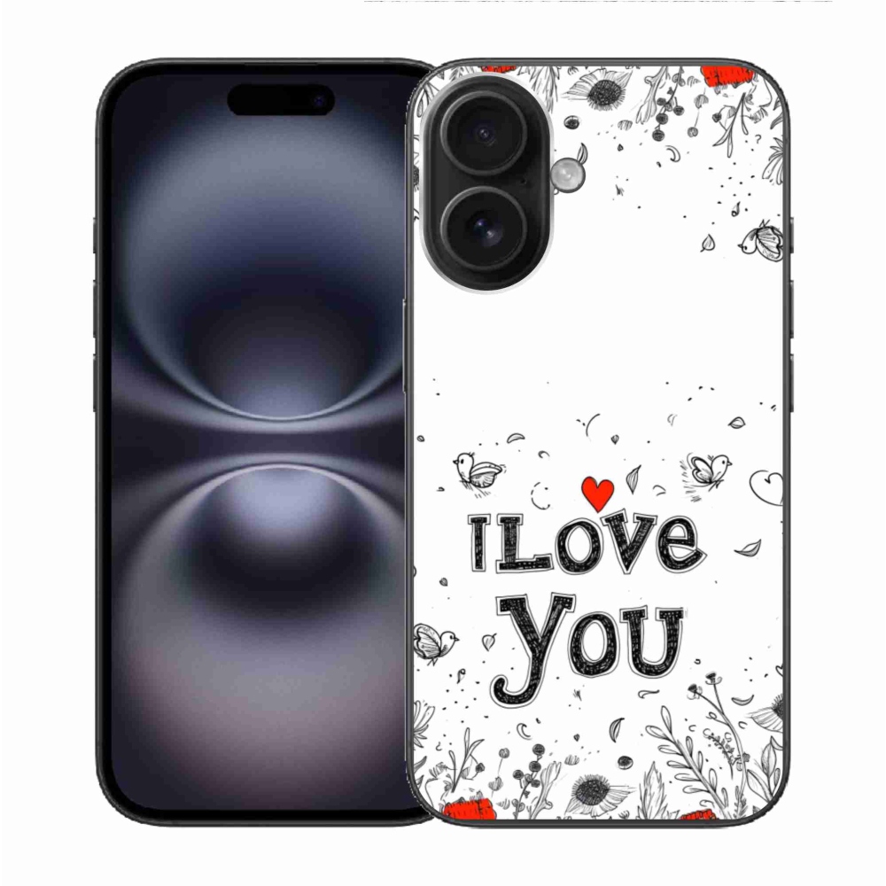 Gélový kryt mmCase na iPhone 16 - I love you biele pozadie