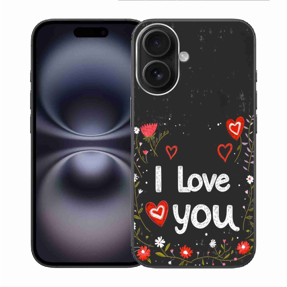 Gélový kryt mmCase na iPhone 16 - I love you čierne pozadie