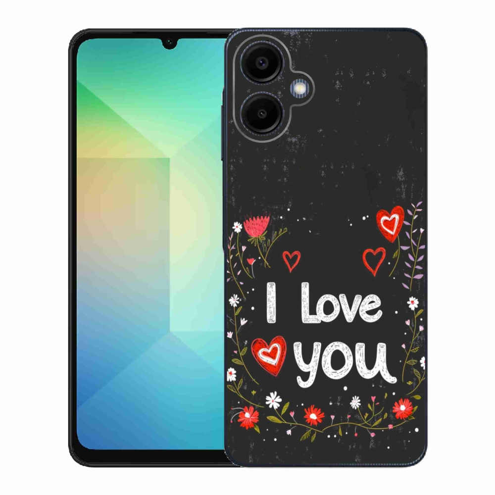Gélový kryt mmCase na Samsung Galaxy A06 - I love you čierne pozadie