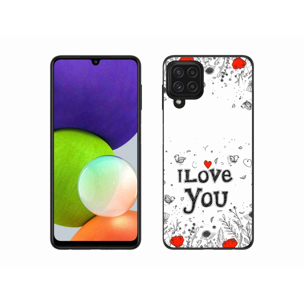 Gélový kryt mmCase na Samsung Galaxy A22 4G - I love you biele pozadie