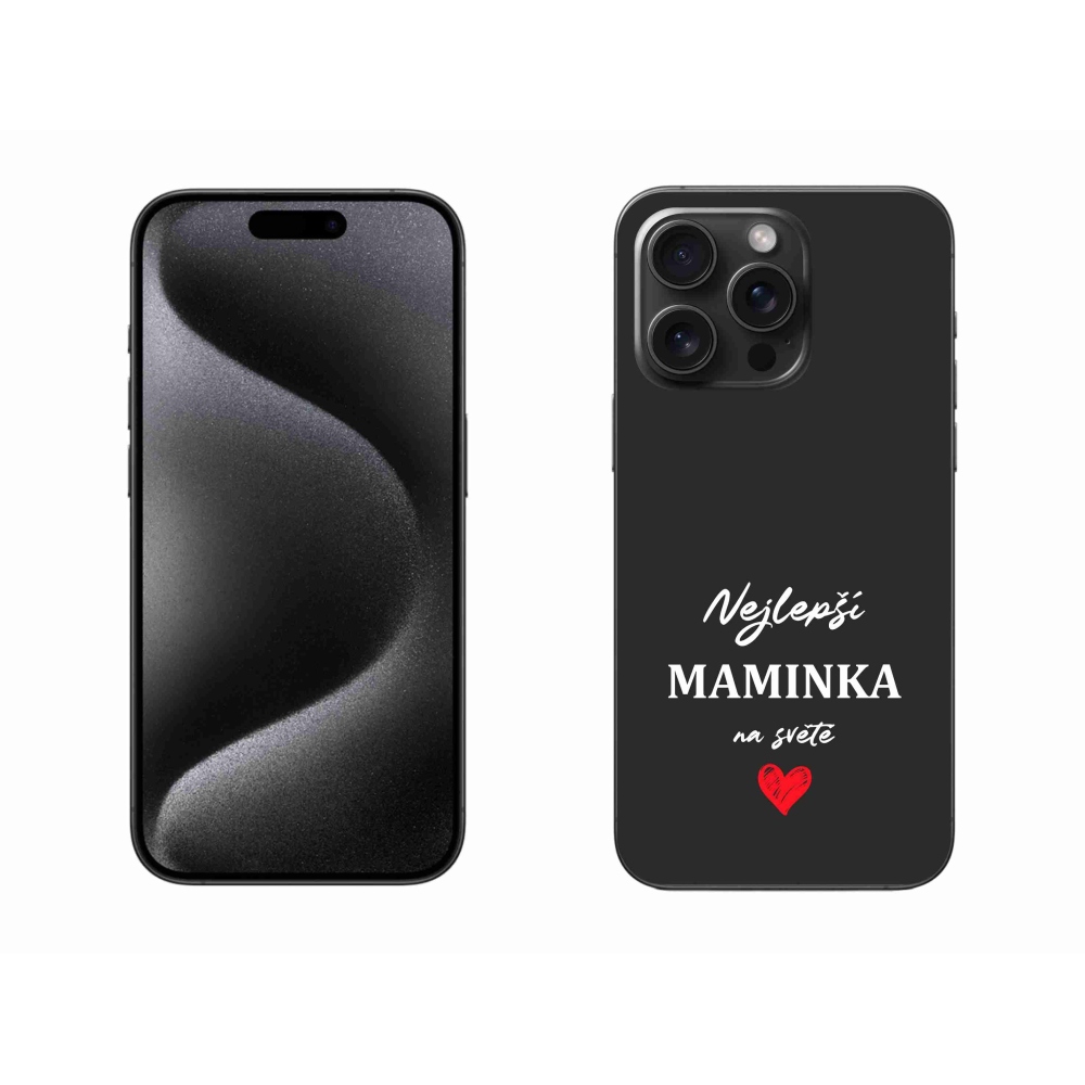 Gélový kryt mmCase na iPhone 15 Pro Max - najlepšia mamička 1 čierne pozadie