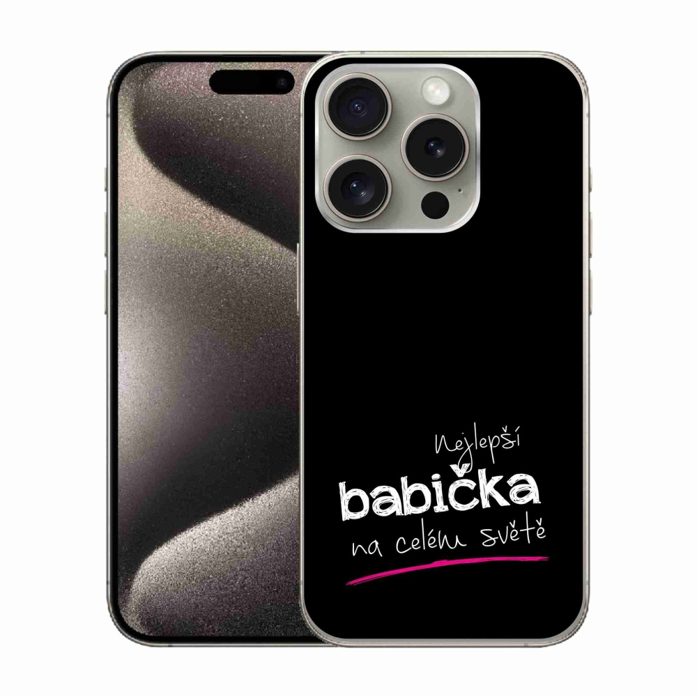 Gélový kryt mmCase na iPhone 15 Pro - najlepšia babička 4 čierne pozadie