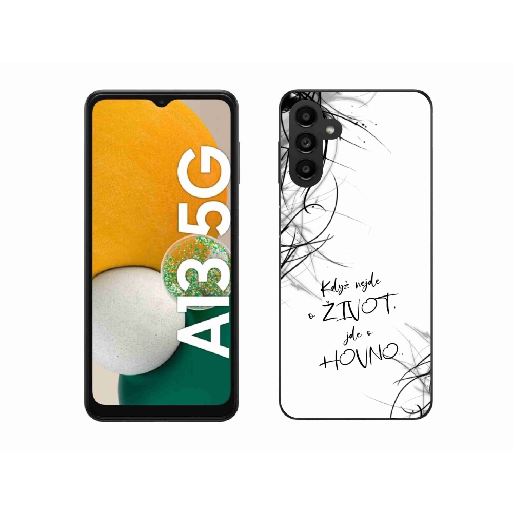 Gélový kryt mmCase na Samsung Galaxy A13 5G - vtipný text 16 biele pozadie