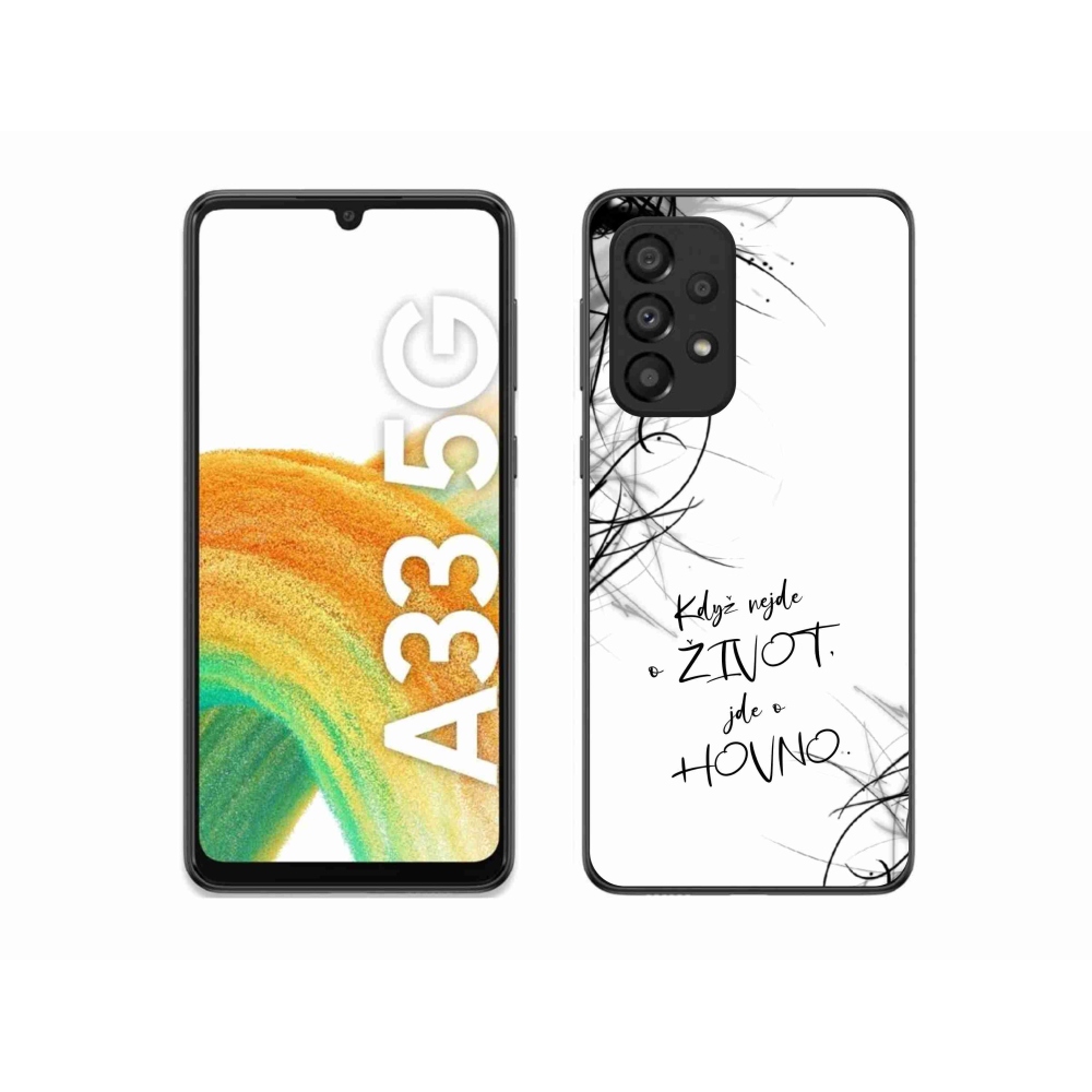 Gélový kryt mmCase na Samsung Galaxy A33 5G - vtipný text 16 biele pozadie