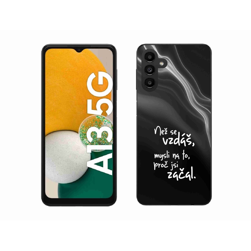 Gélový kryt mmCase na Samsung Galaxy A13 5G - citát 2 čierne pozadie