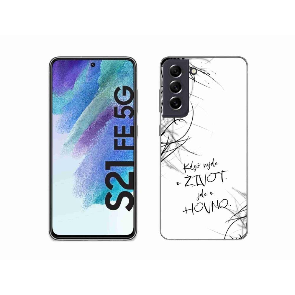 Gélový kryt mmCase na Samsung Galaxy S21 FE 5G - vtipný text 16 biele pozadie