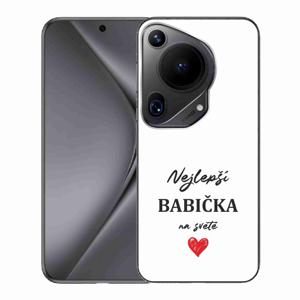 Gélový kryt mmCase na Huawei Pura 70 Ultra - najlepšia babička 1 biele pozadie